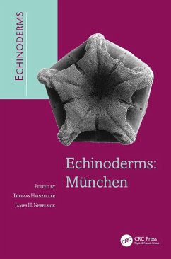 Echinoderms - Heinzeller, Thomas / Nebelsick, James H. (eds.) Echinoderms - Heinzeller, Thomas / Nebelsick, James H. (eds.)