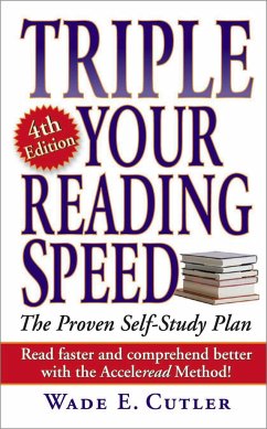 Triple Your Reading Speed - Cutler, Wade E.