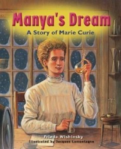 Manya's Dream - Wishinsky, Frieda