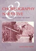 Choreography and Narrative Choreography and Narrative