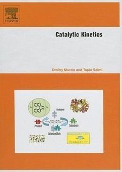 Catalytic Kinetics - Murzin, Dmitry Yu; Salmi, Tapio
