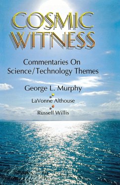 Cosmic Witness - Murphy, George L.