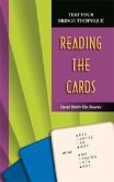 Test Your Bridge Technique: Reading the Cards