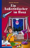 Ein Außerirdischer im Haus