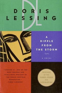 A Ripple from the Storm - Lessing, Doris