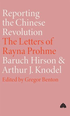 Cover Reporting the Chinese Revolution
