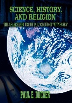 Science, History, and Religion - Ducker, Paul E.