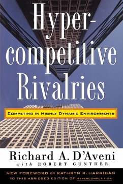 Hypercompetitive Rivalries - D'Aveni, Richard A.