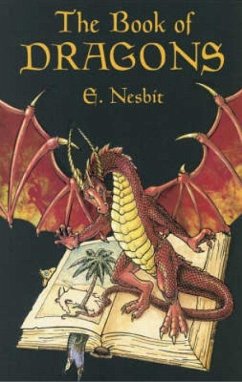 The Book of Dragons - Nesbit, E.