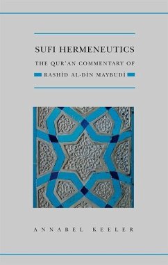 Sufi Hermeneutics - Keeler, Annabel