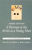 James Joyce's a Portrait of the Artist as a Young Man: A Casebook