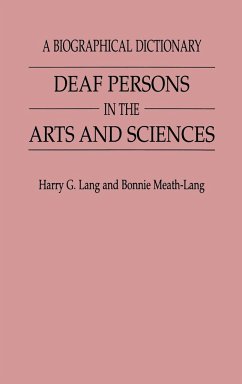 Deaf Persons in the Arts and Sciences - Lang, Harry G.