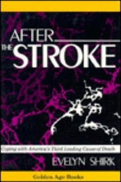 After the Stroke - Shirk, Evelyn