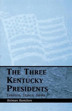 Three Kentucky Presidents - Hamilton, Holman