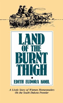 Land of the Burnt Thigh - Kohl, Edith Eudora