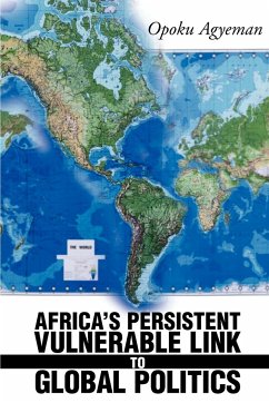 Africa's Persistent Vulnerable Link to Global Politics