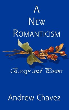 A New Romanticism - Chavez, Andrew