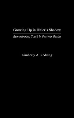 Growing Up in Hitler's Shadow - Redding, Kimberly