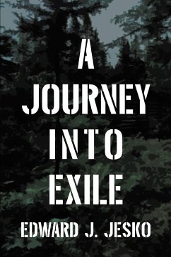 A Journey Into Exile