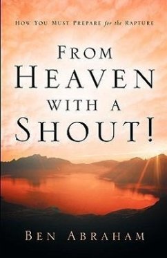 From Heaven With A Shout! - Abraham, Ben