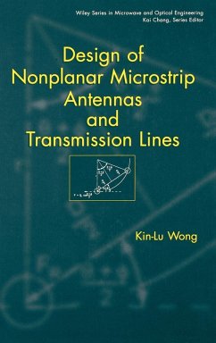 Design of Nonplanar Microstrip Antennas and Transmission Lines - Wong, Kin-Lu