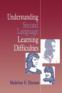 Understanding Second Language Learning Difficulties - Ehrman, Madeline E.