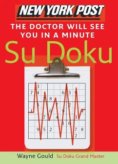 New York Post the Doctor Will See You in a Minute Sudoku - Gould, Wayne