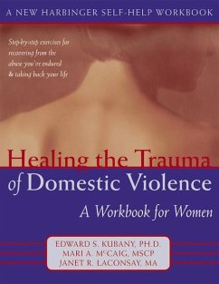 Healing the Trauma of Domestic Violence - McCaig, Mari; Kubany, Edward S