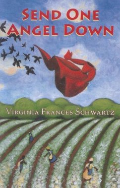 Send One Angel Down - Schwartz, Virginia Frances