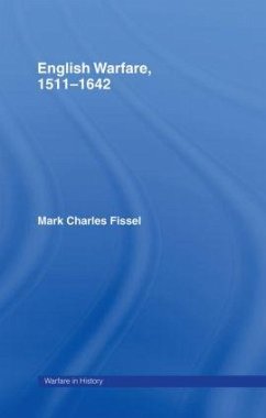 English Warfare, 1511-1642 - Fissell, Mark Charles