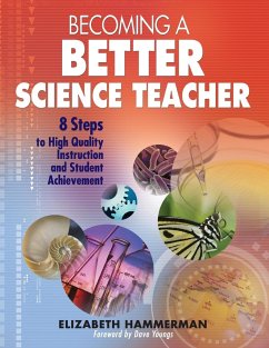 Becoming a Better Science Teacher - Hammerman, Elizabeth