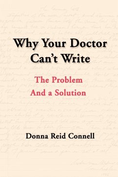 Why Your Doctor Can't Write - Connell, Donna