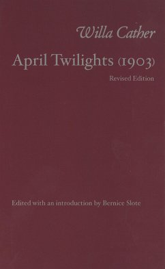 April Twilights (Revised) - Cather, Willa