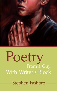 Poetry From a Guy With Writer's Block