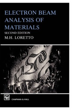 Electron Beam Analysis of Materials - Loretto, M.