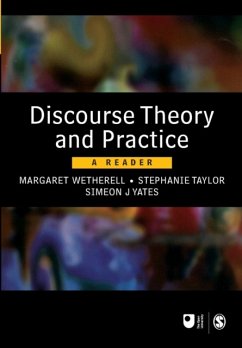 Discourse Theory and Practice - Wetherell, Margaret / Taylor, Stephanie / Yates, Simeon J (eds.)