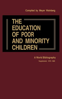 The Education of Poor and Minority Children - Weinberg, Meyer