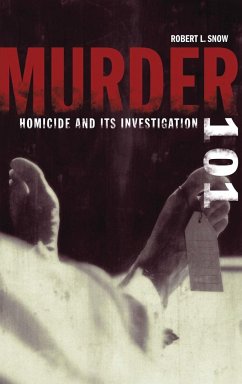 Murder 101 - Snow, Robert L.