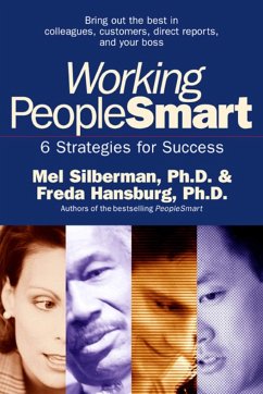 Working PeopleSmart: 6 Strategies for Success - Silberman, Mel; Hansburg, Freda