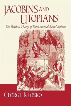 Jacobins and Utopians - Klosko, George