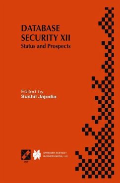 Database Security XII - Jajodia, Sushil (Hrsg.)
