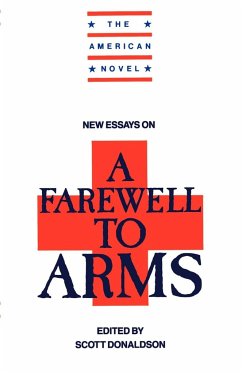 New Essays on a Farewell to Arms - Donaldson, Scott (ed.)