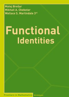 Functional Identities - Bresar, Mataj;Chebotarevsky, B. D.;Martindale, Wallace S.