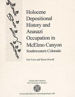 Holocene Depositional History and Anasazi Occupation in McElmo Canyon, Southwestern Colorado - Force, Eric R.; Howell, Wayne K.