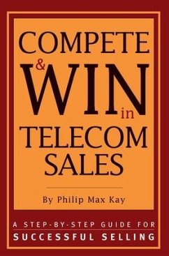 Compete and Win in Telecom Sales - Max Kay, Philip