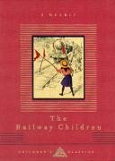 The Railway Children - Nesbit, E