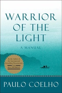 Warrior of the Light - Coelho, Paulo