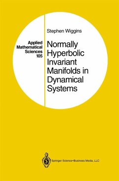 Normally Hyperbolic Invariant Manifolds in Dynamical Systems - Wiggins, Stephen