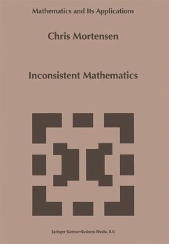 Inconsistent Mathematics - Mortensen, C. E.