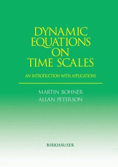 Dynamic Equations on Time Scales - Bohner, Martin;Peterson, Allan